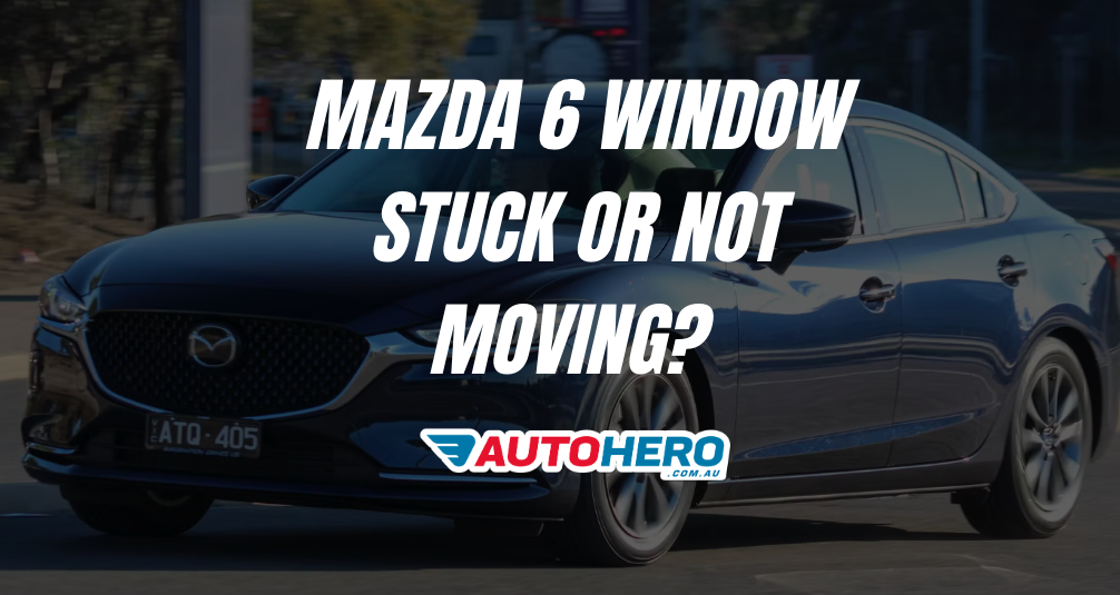 Mazda 6 Window Stuck or Not Moving? | Auto Hero Window Repair
